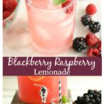 blackberry raspberry lemonade in a glass, fresh raspberries, blackberries and mint for garnish
