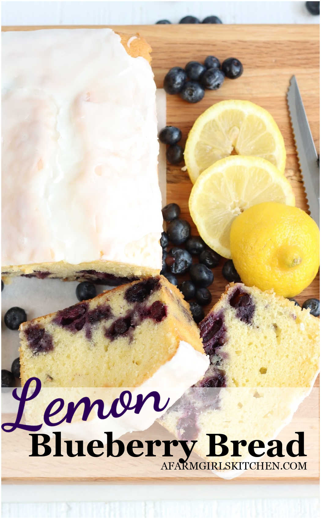 Lemon Blueberry Bread (Quick bread recipe) | A Farmgirl's Kitchen