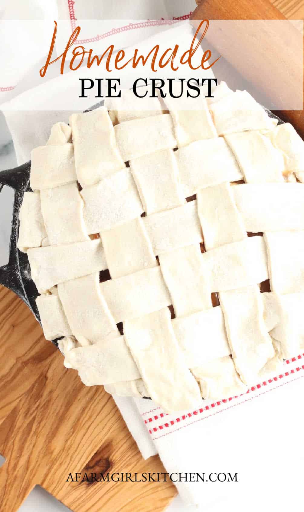 Pie Crust from Scratch - A Farmgirl's Kitchen®