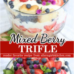 Berry trifle in glass dish with berries and pound cake.